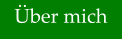 �ber mich